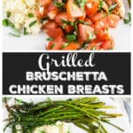 Grilled Bruschetta Chicken Breasts