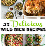 25 Delicious Wild Rice Recipes