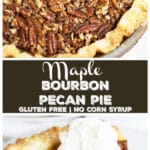 Maple Bourbon Pecan Pie