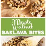 Maple Walnut Baklava Bites #TheRusticFoodie