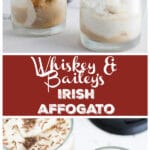 Whiskey and Bailey's Irish Affogato #TheRusticFoodie