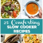 25 Comforting Slow Cooker Recipes #TheRusticFoodie