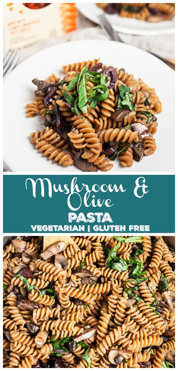 Mushroom Olive Pasta The Rustic Foodie®