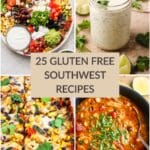Photo collage featuring a variety of Southwest recipes.