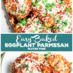 Easy Baked Eggplant Parmesan