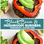 Black Bean and Mushroom Burgers