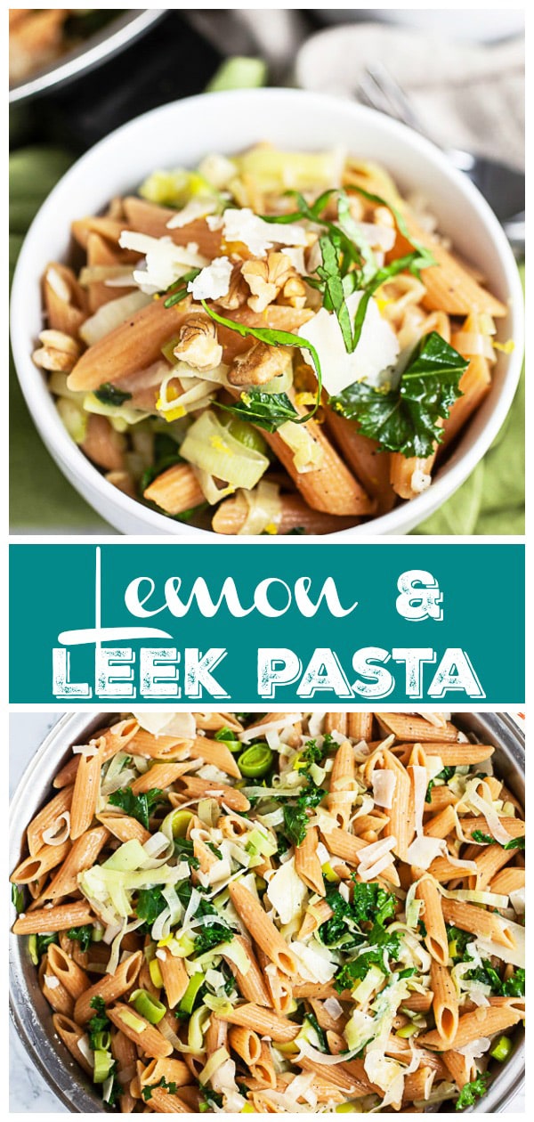 Lemon Leek Pasta (Vegetarian) The Rustic Foodie®