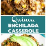 Quinoa Enchilada Casserole