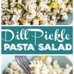 Dill Pickle Pasta Salad