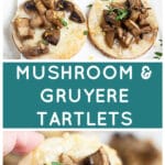 Mushroom-Gruyere-Thyme-Tartlets